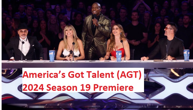 America’s Got Talent (AGT) 2024 Season 19 Premiere Audition Schedule TV Details Spoiler